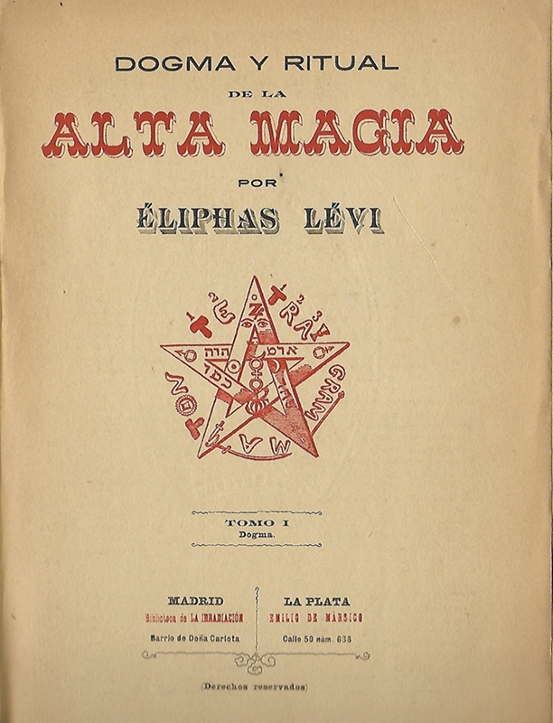 Eliphas Levi Dogma y Ritual de la Alta Magia La
              Irradiacion